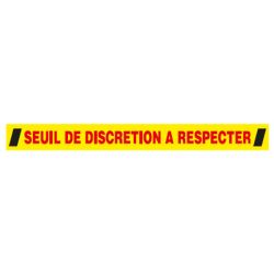 KIT DE MARQUAGE AU SOL "SEUIL DE DISCRETION A RESPECTER" (1 bande 1000x100mm)-W200508