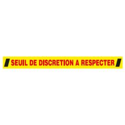 KIT DE MARQUAGE AU SOL "SEUIL DE DISCRETION A RESPECTER" (1 bande 1000x100mm)-W200508